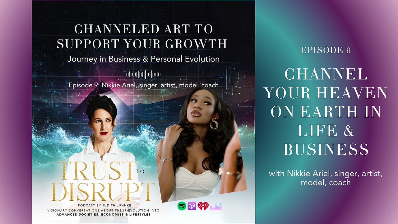 Your Heaven on Earth for Success: How Nikkie Ariel Channels it all for life & business