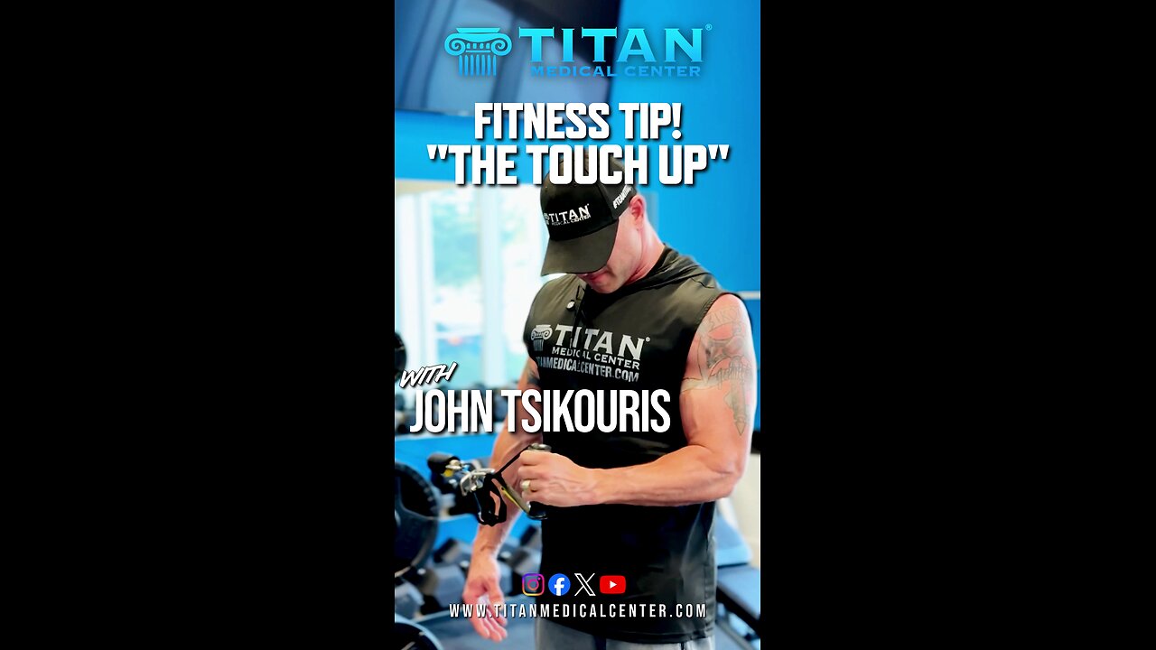 Titan Fitness Tip: The Touch up!