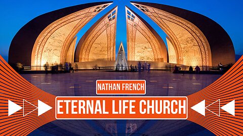Nathan French: Eternal life Church in Pakistan!
