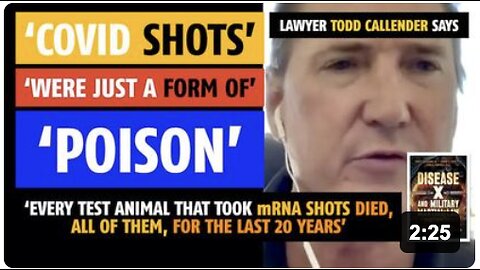 Covid shots were just a form of poison, says lawyer Todd Callender