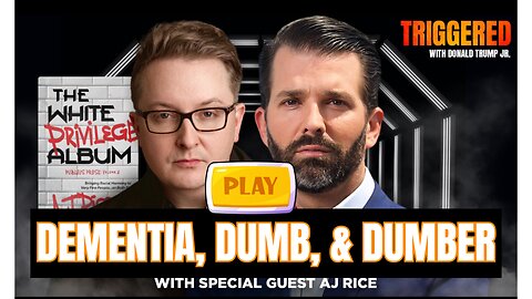 AJ Rice & Don Jr CELEBRATE FATHER'S DAY by mocking the Woke Regime & the Trans Mafia | TRIGGERED