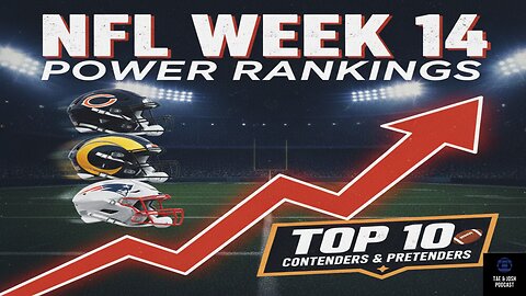 NFL Week 14 Power Rankings