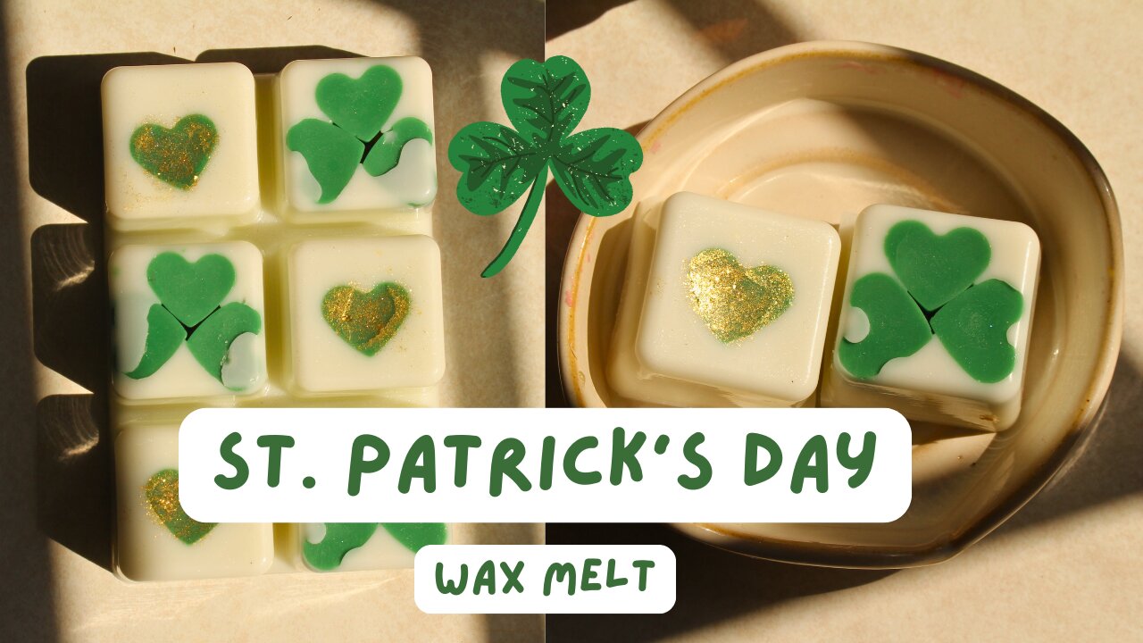 DIY St Patrick's Day Wax Melt Easy Tutorial! | Sweet Star Candles