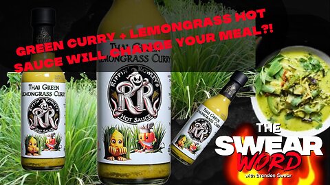 Thai Green Lemongrass Hot Sauce Will Change Your Meal!