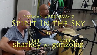 Spirit In the Sky - Norman Greenbaum (cover-live by Bill Sharkey)