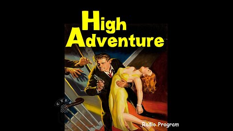 High Adventure (Inside Story) ( April 9, 1950)