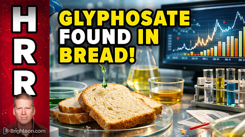 Shocking Levels of GLYPHOSATE HERBICIDE in Popular Bread Products