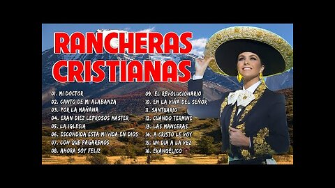 Rancheras Cristianas - Grandes Éxito Mega Mix - Alabanza Musica Cristiana.