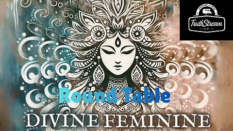 The Divine Feminine Light Workers join us in a Round Table Awakening, Ireland: Live 11/5 #511