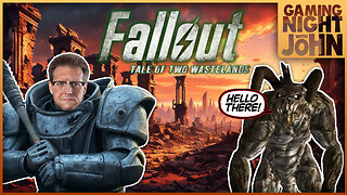 🎮GAME NIGHT! 🎮 | FALLOUT - TALE OF TWO WASTELANDS: PART 37!