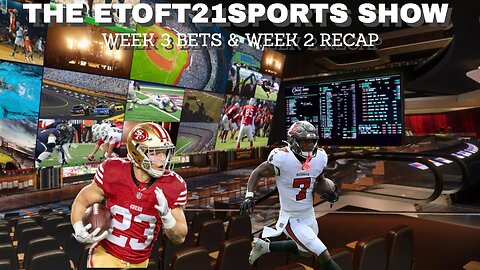 Etoft21sports Show | NFL Week 3 Best Bets + Week 2 Recap w/ Lady D & Gino’s Horse Racing Pick