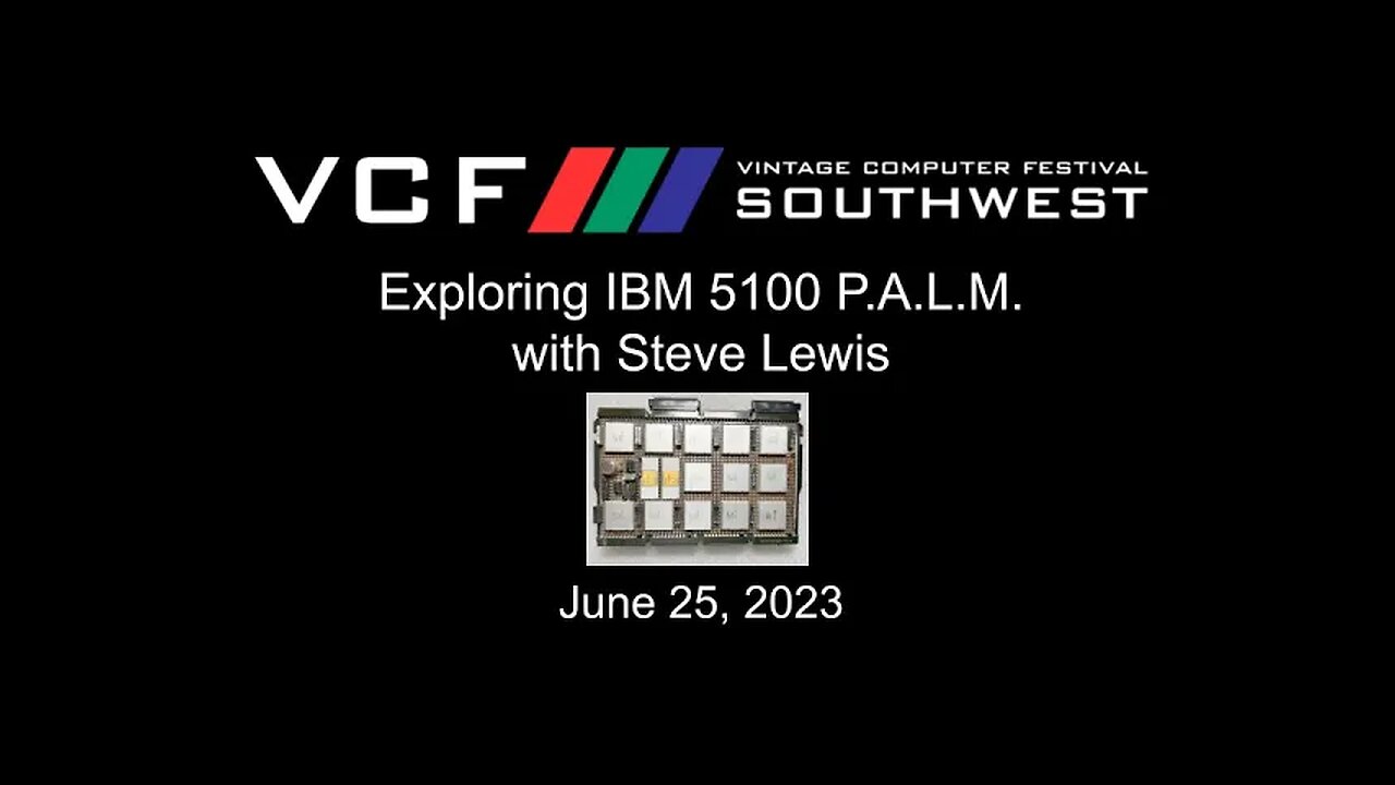 [JIJNrBaTenM] Exploring IBM 5100 P.A.L.M. with Steve Lewis
