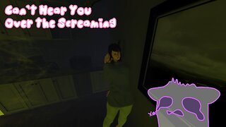 Can’t Hear You Over the Screaming | Phasmophobia