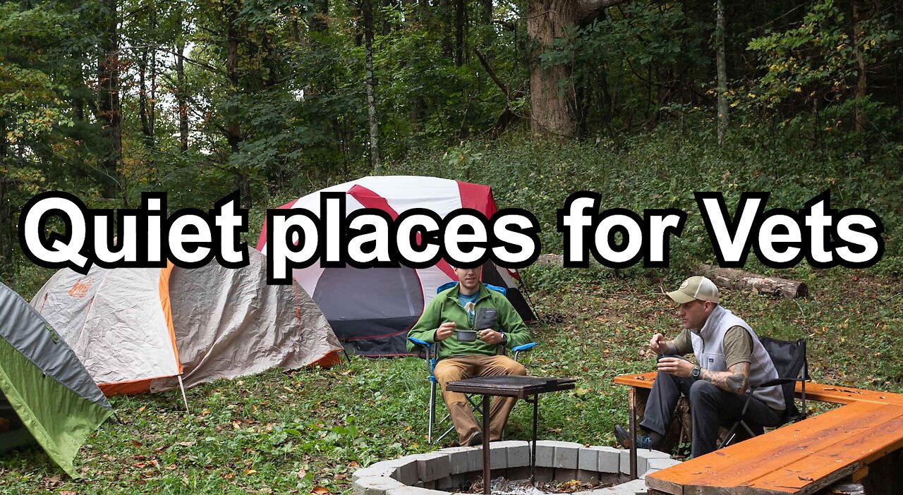 Quiet places for Vets