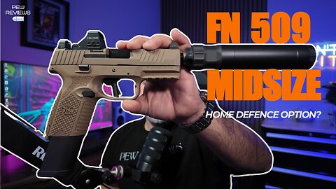 FN 509 Midsize | Home Defense Option?