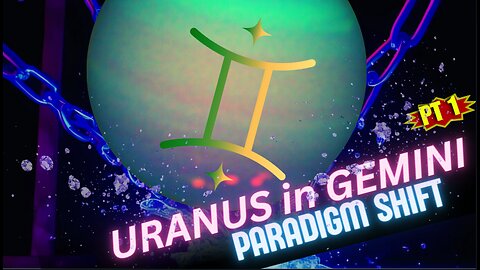 Warning ⚠️Uranus in Gemini Could Disrupt Life as We Know It! (Pt1)