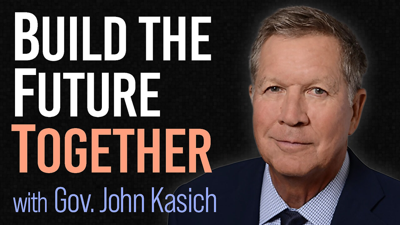 Build The Future Together - Gov. John Kasich on LIFE Today Live