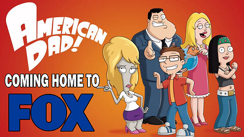 American Dad Returning Home to Fox
