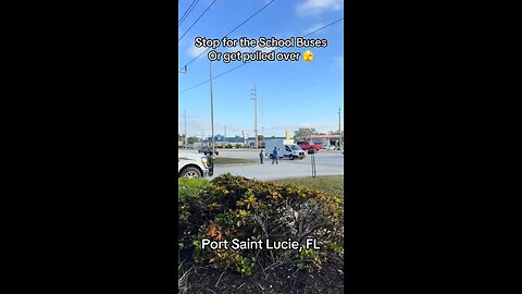 #stopforschoolbuses #copsoftiktok #schoolbus #schoolbusdriversoftiktok #portsaintlucieflorida
