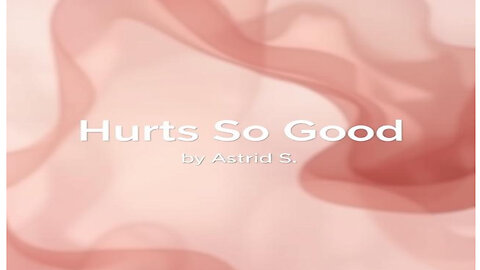 Hurts So Good – Astris S || slowed + Lyrical 2025 || By GlobalBeats |