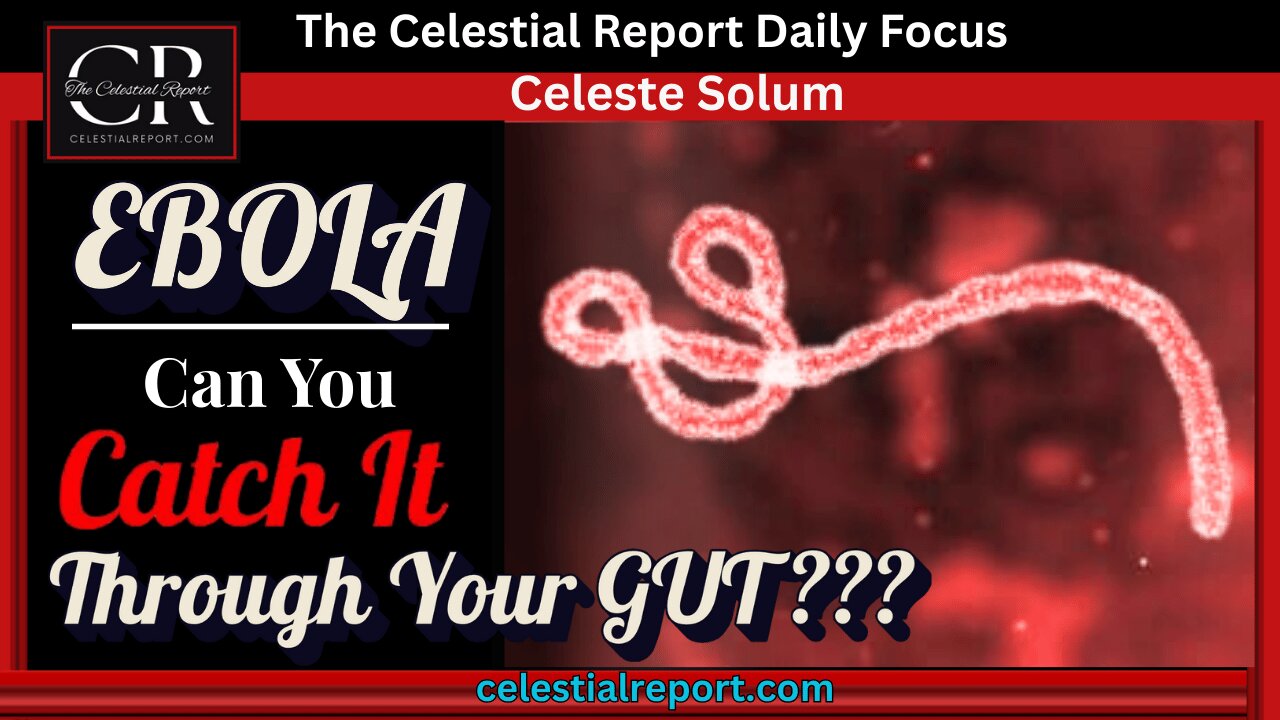 Ebola- Can You Catch It Through Your GUT????