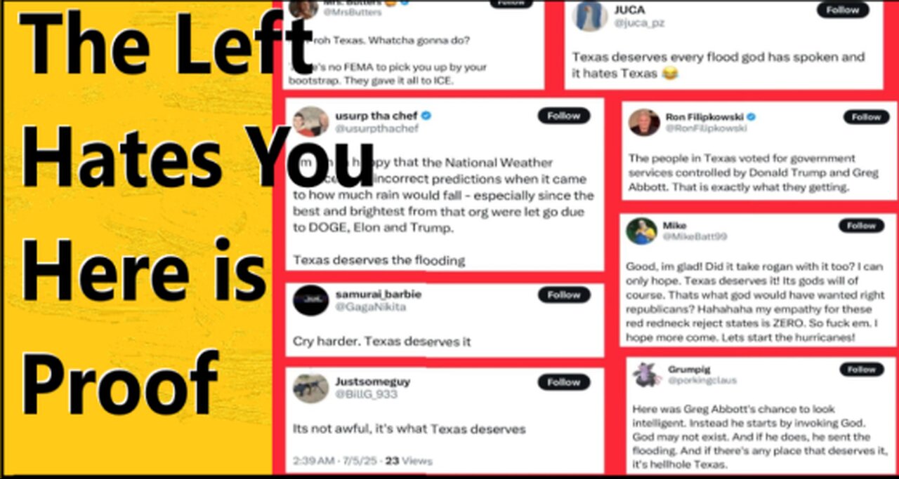The Left Has Zero Compassion For The Texas Flood Victims | Leftist Hate