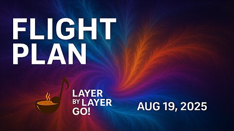 Flight Plan – Focus Day | Productivity, Songwriting Drill & The Power of Love (Aug 19, 2025)