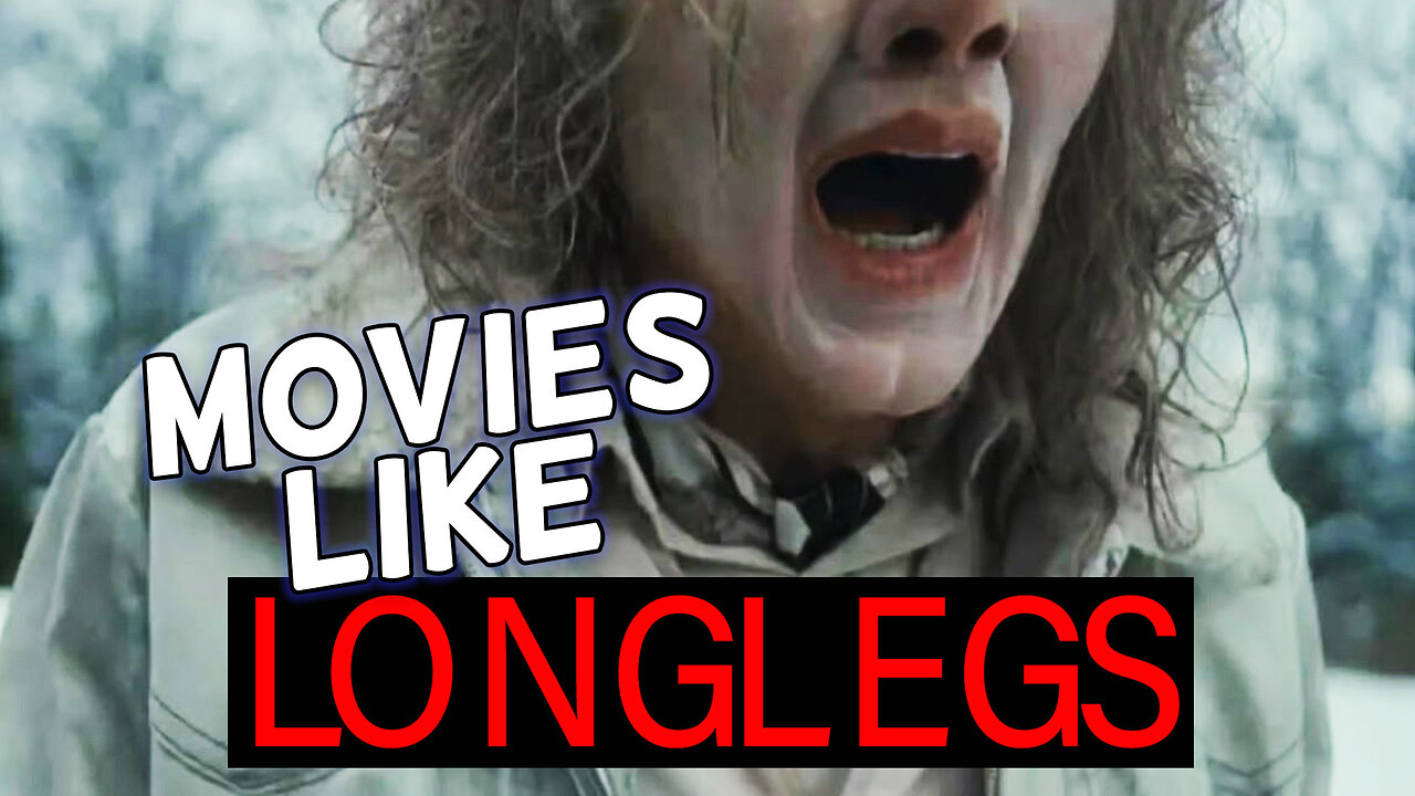 7 Movies Like Longlegs