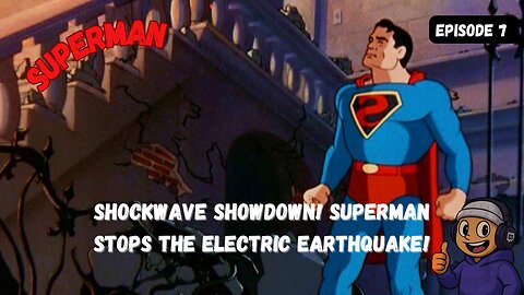 Shockwave Showdown! Superman Stops the Electric Earthquake!