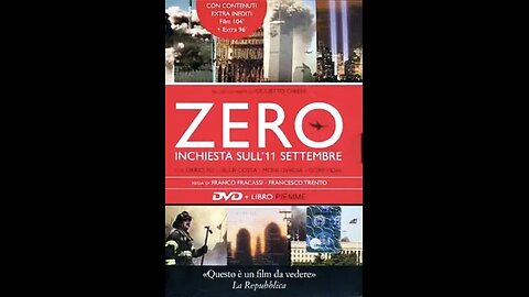 Zero - Inchiesta sull' 11 settembre (Documentario - 2007)