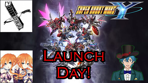 [Chatters Urgently Needed!] Launch Day Stream! Let's Stream Super Robot Wars Y!