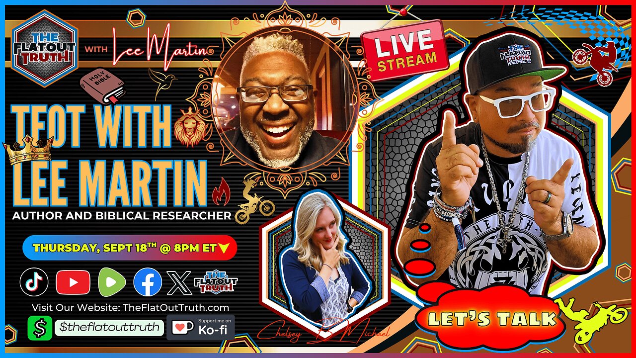 The Flat Out Truth with Guest Speaker: Lee Martin