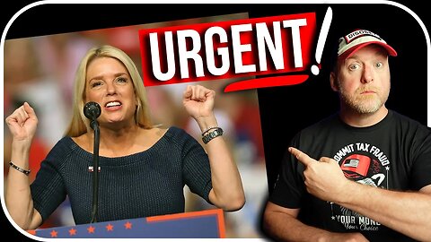 URGENT! We need to talk about PAM BONDI AND THE EPSTEIN LIST