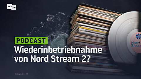 EU denkt über Nord Stream 2 nach, aber wie lässt sich ein Kurswechsel rechtfertigen?