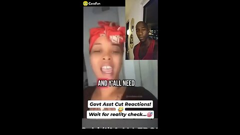 Govt Asst Cut Reactions!