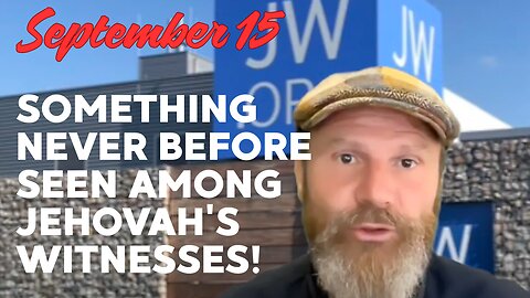 Something never before seen among Jehovah's Witnesses!