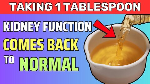 Just 1 TBSP-Day Kidney Disease CAN be Reversed Naturally! JN46