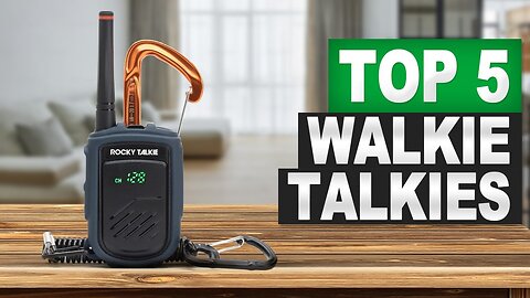 Top 5 Best Walkie Talkies in 2025