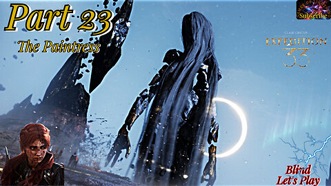 Clair Obscur: Expedition 33 Part 23 | The Truth is Revealed?!