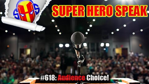 #618: Audience Choice!?!