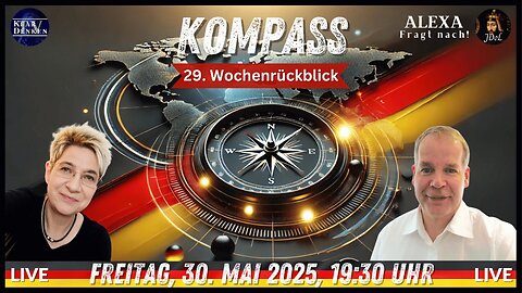 💥📢 KOMPASS – Der Politische Wochenrückblick (29)💥