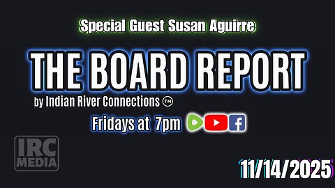 The Board Report by Indian River Connections