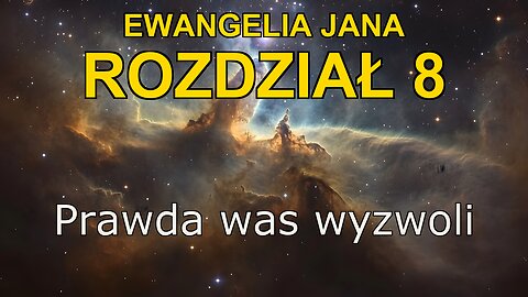 John 8 | Ewangelia John Rozdział 8 | Bible in Polish