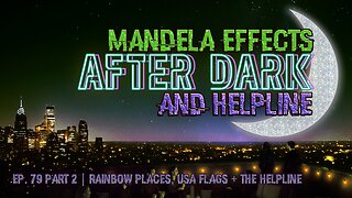#MandelaEffects AFTER DARK MANDELA’S + HELPLINE | NEW M.E.’s + COMMUNITY DISCUSSION