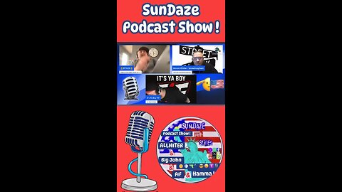 🇺🇸🎙️🇺🇸SunDaze Podcast Show!🇺🇸🎙️🇺🇸 Short
