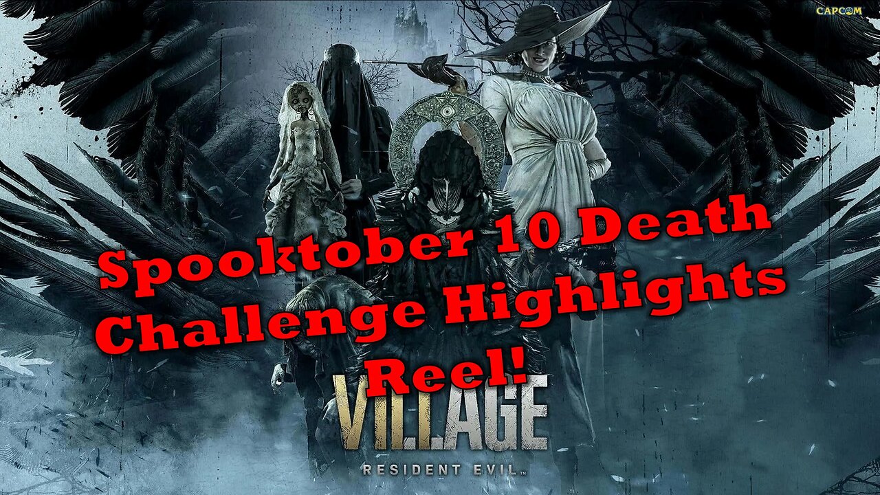 Resident Evil Village | Spooktober Death Challenge | Highlights Reel