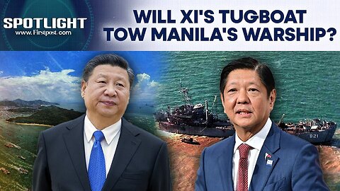 Philippines-China Tensions Mount As Xi's Tugboat Nears Manila's Warship | Spotlight | N18G