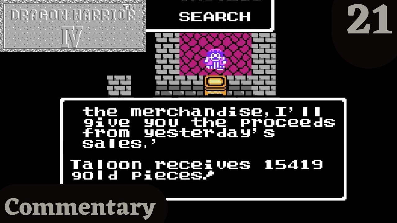 Trying to Make Fast Money - Dragon Warrior IV Part 21
