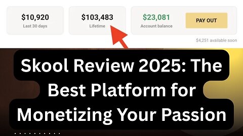 Skool Review 2025-2026 Video: The Best Platform for Monetizing Your Passion