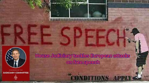 Jim Jordan shows how American free speech is being affected by European laws
